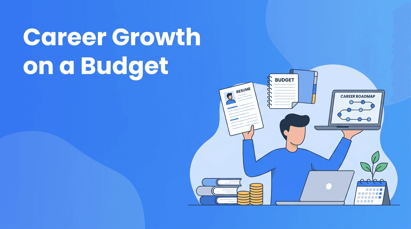 Career Growth on a Budget: A Personal Finance Plan for Professional Development