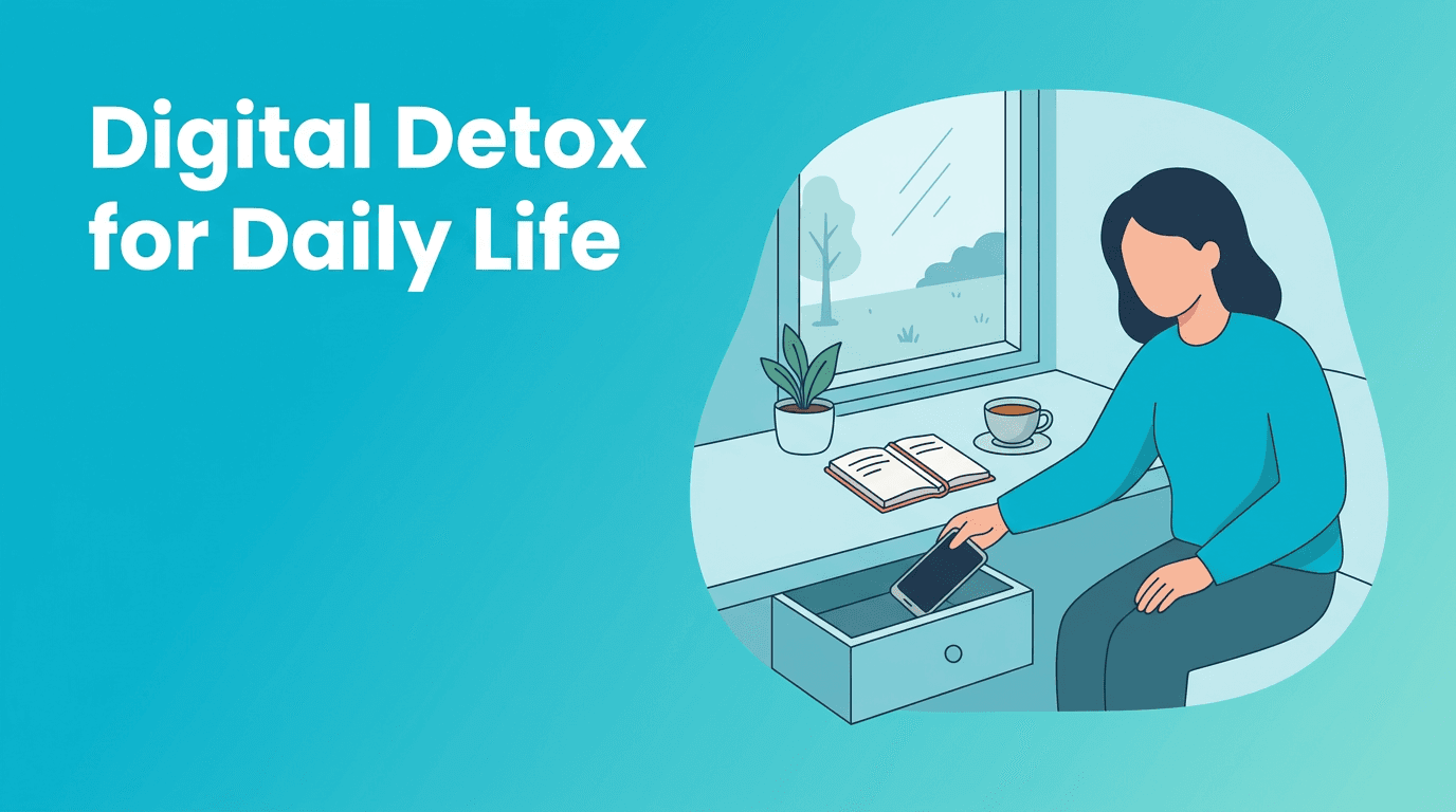 Digital Detox for FOMO: A Practical Guide to Intentional Tech Use