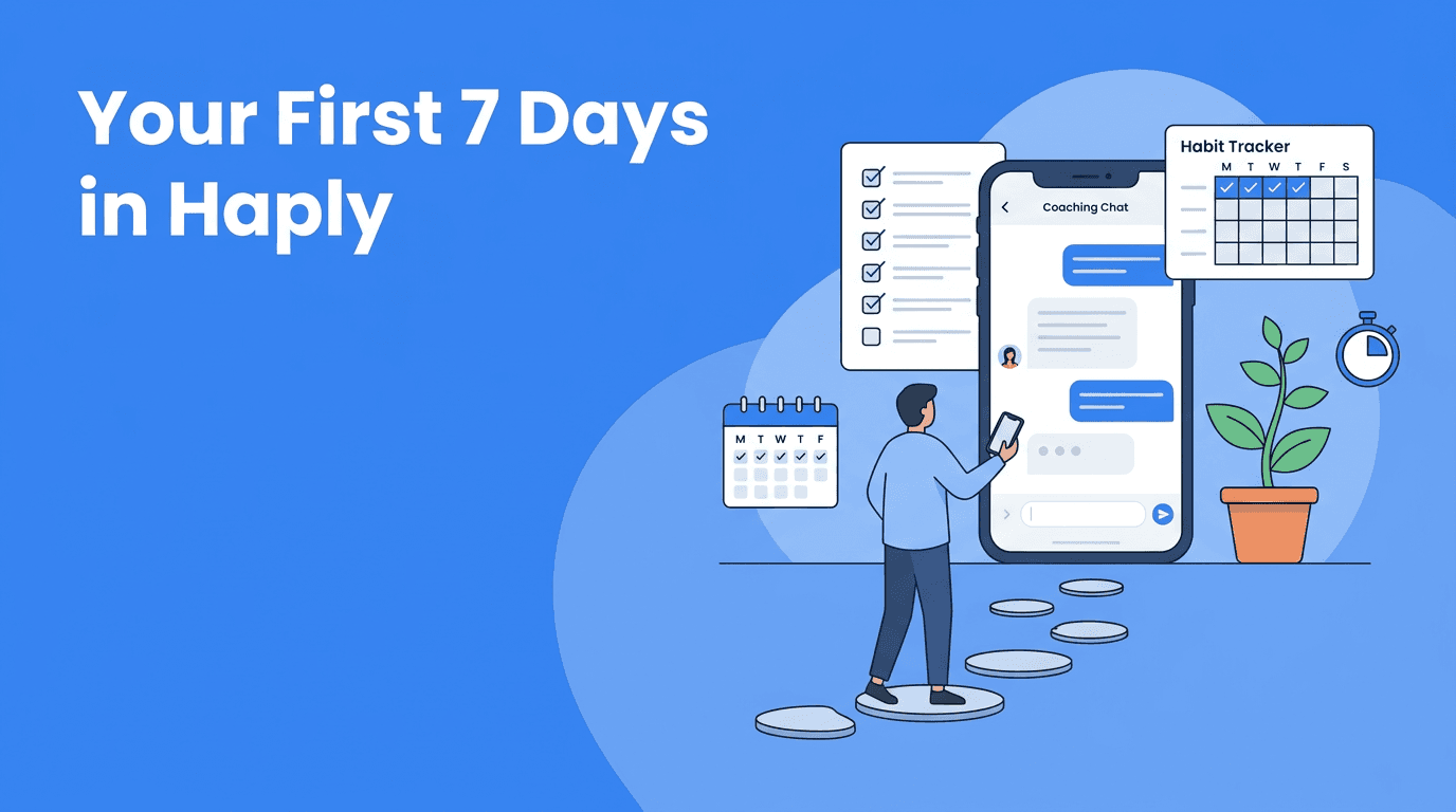 Haply Tutorial for New Users: Your First 7 Days Made Simple