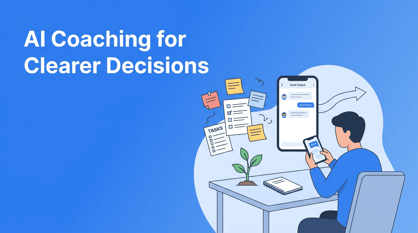 AI Coaching for Decision Fatigue: How Smart Reflection Helps You Choose With More Clarity