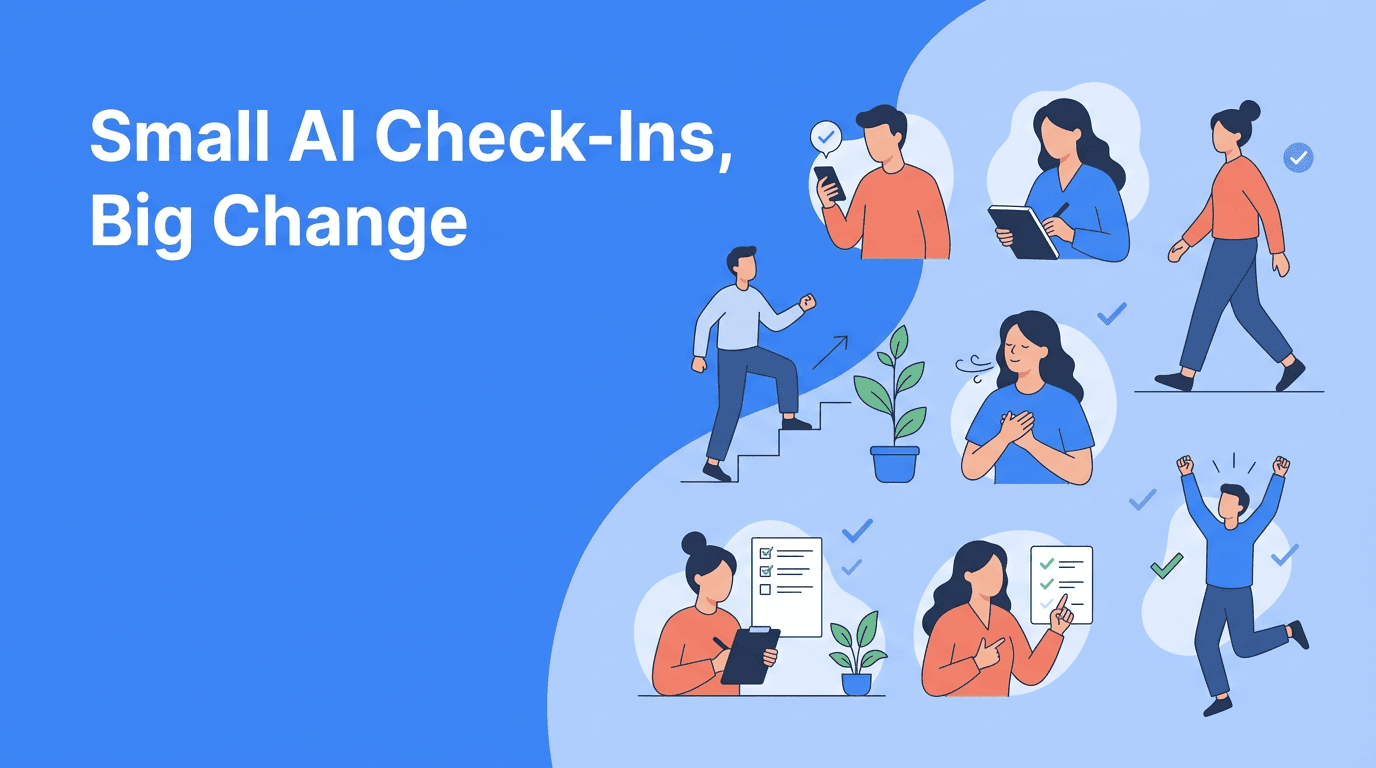 Digital Coaching Habits: 7 Small AI Check-Ins That Led to Personal Transformation