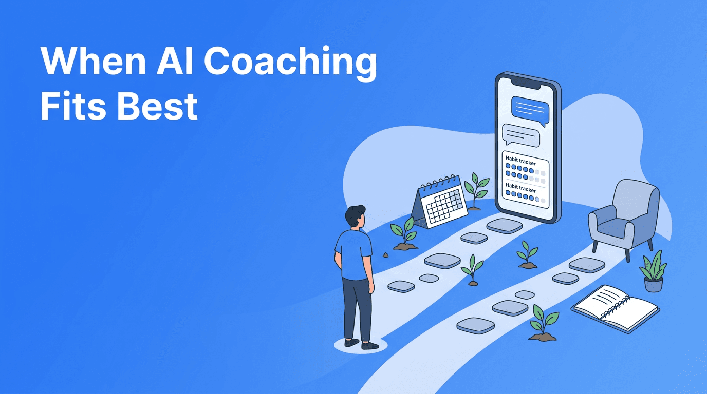 AI Coach Benefits: When Digital Life Coaching Makes More Sense Than Traditional Support