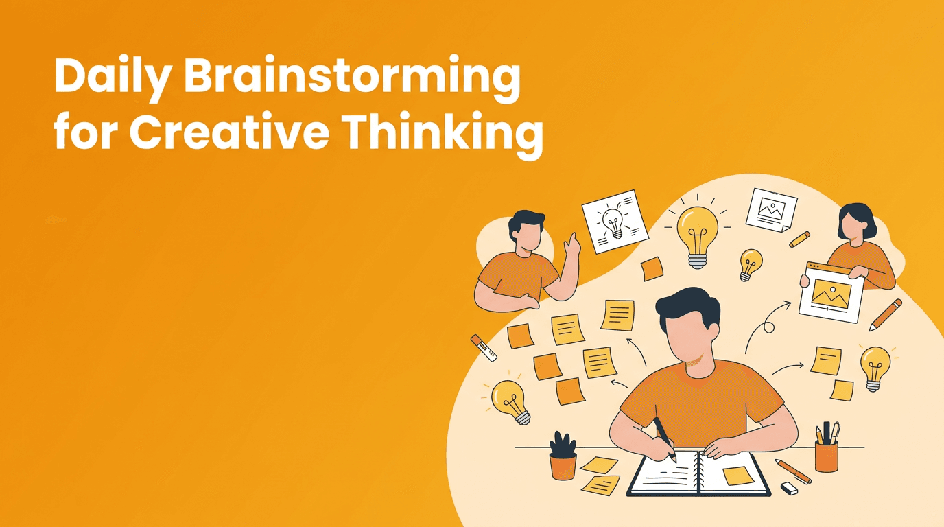 Idea Quotas: How Daily Brainstorming Builds Creative Thinking