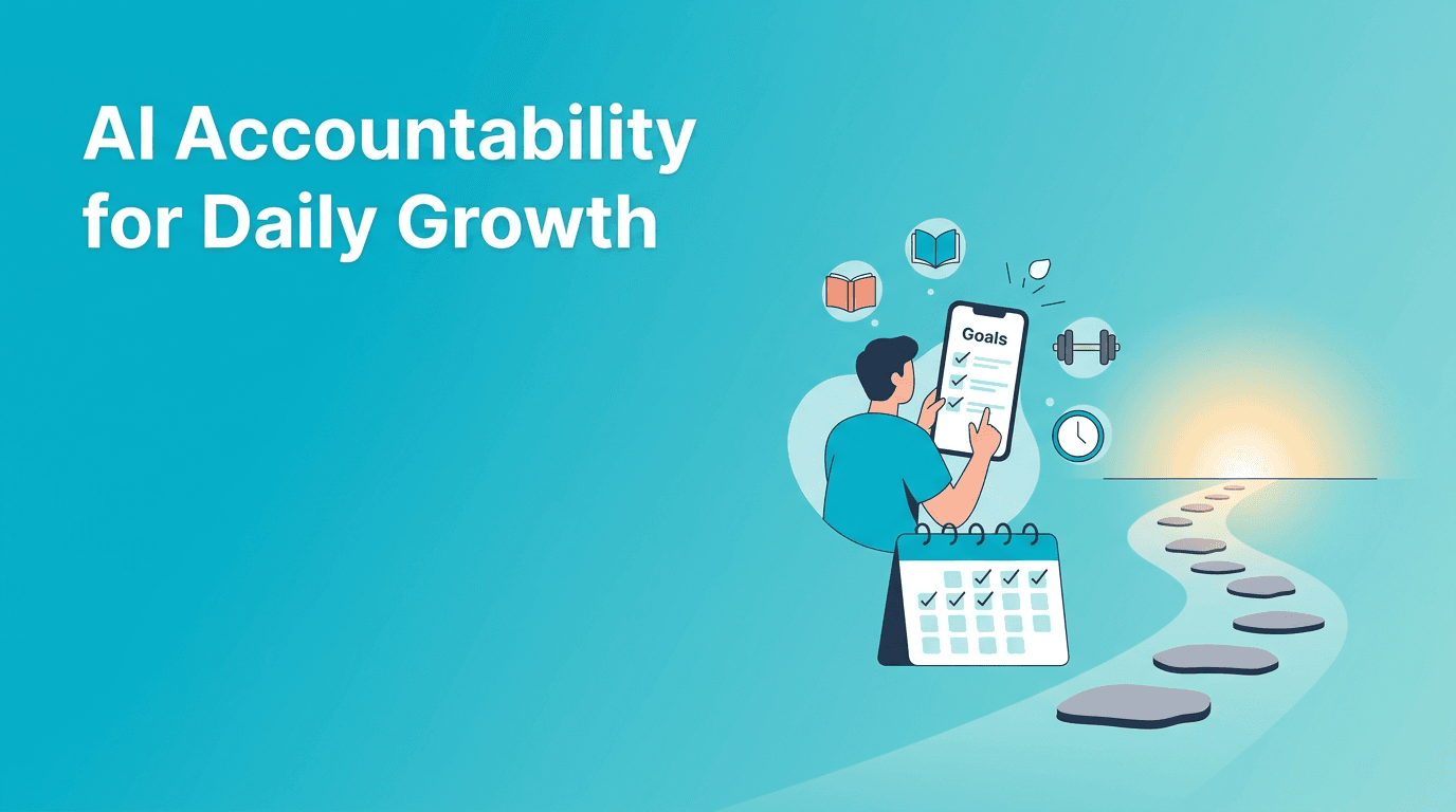 AI Accountability: How Coaching Technology Can Turn Good Intentions Into Daily Action