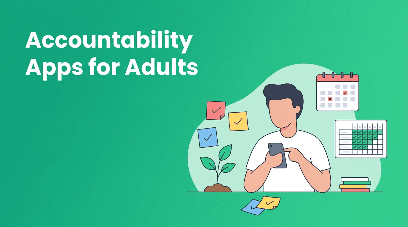 Accountability Apps for Adults: An App Comparison of AI Coaching and Habit Support