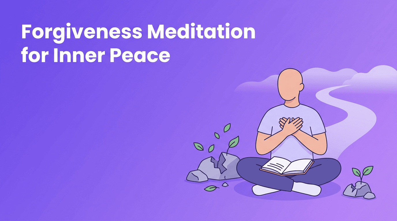 Forgiveness Meditation for Uncertain Times: A Practice of Acceptance and Inner Peace