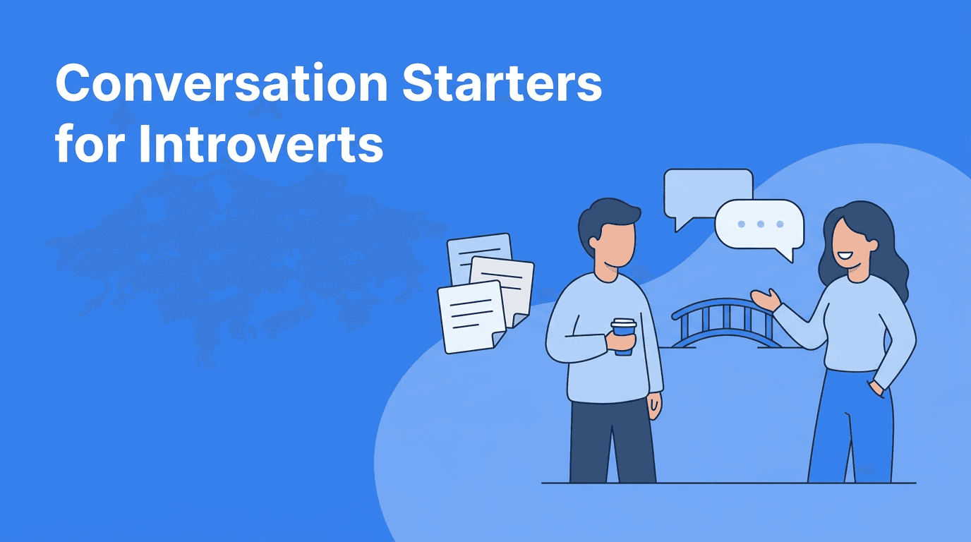 Conversation Starters for Introverts: A Low-Pressure Way to Build Rapport