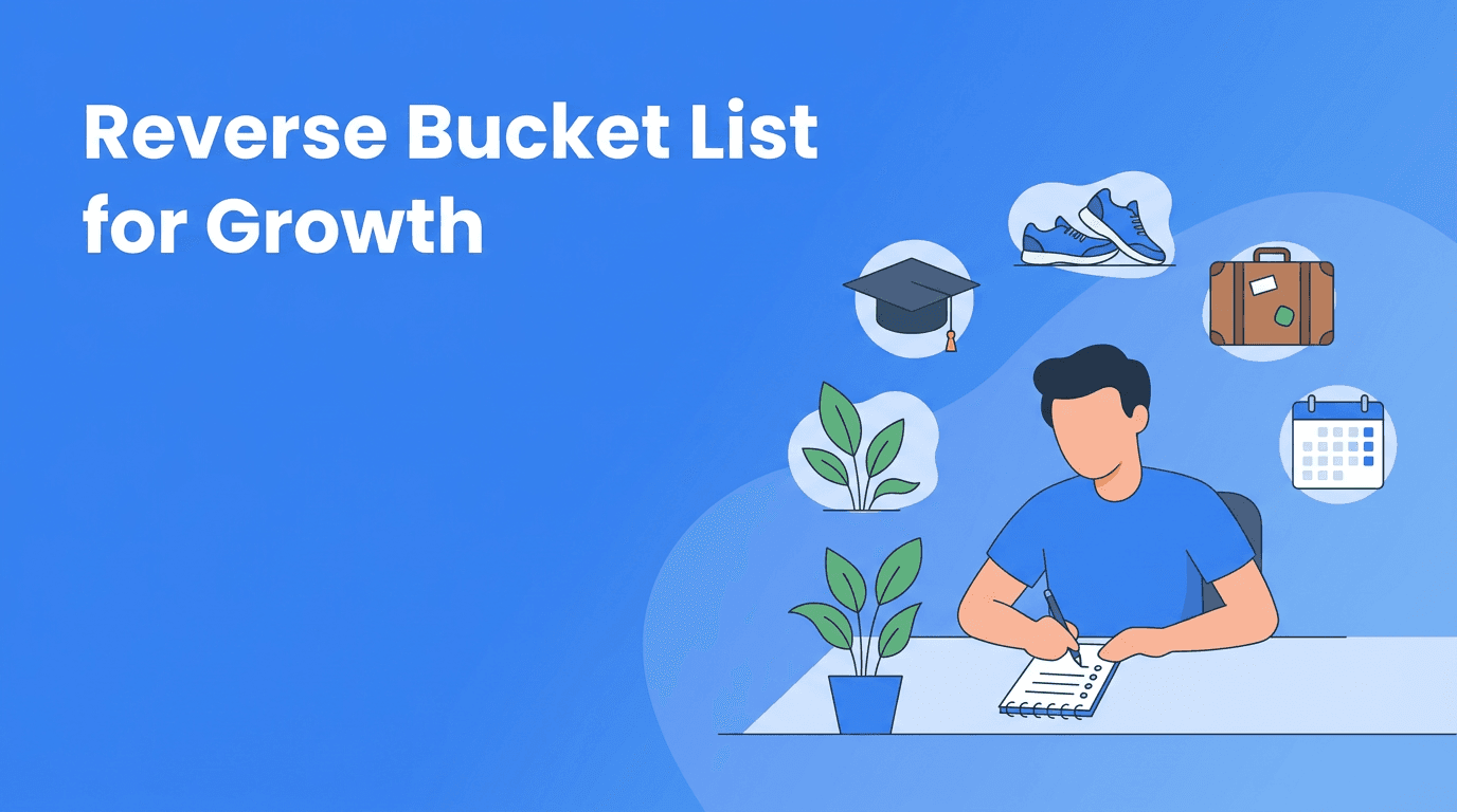 The Reverse Bucket List: A Self-Awareness Practice for Personal Growth and Confidence
