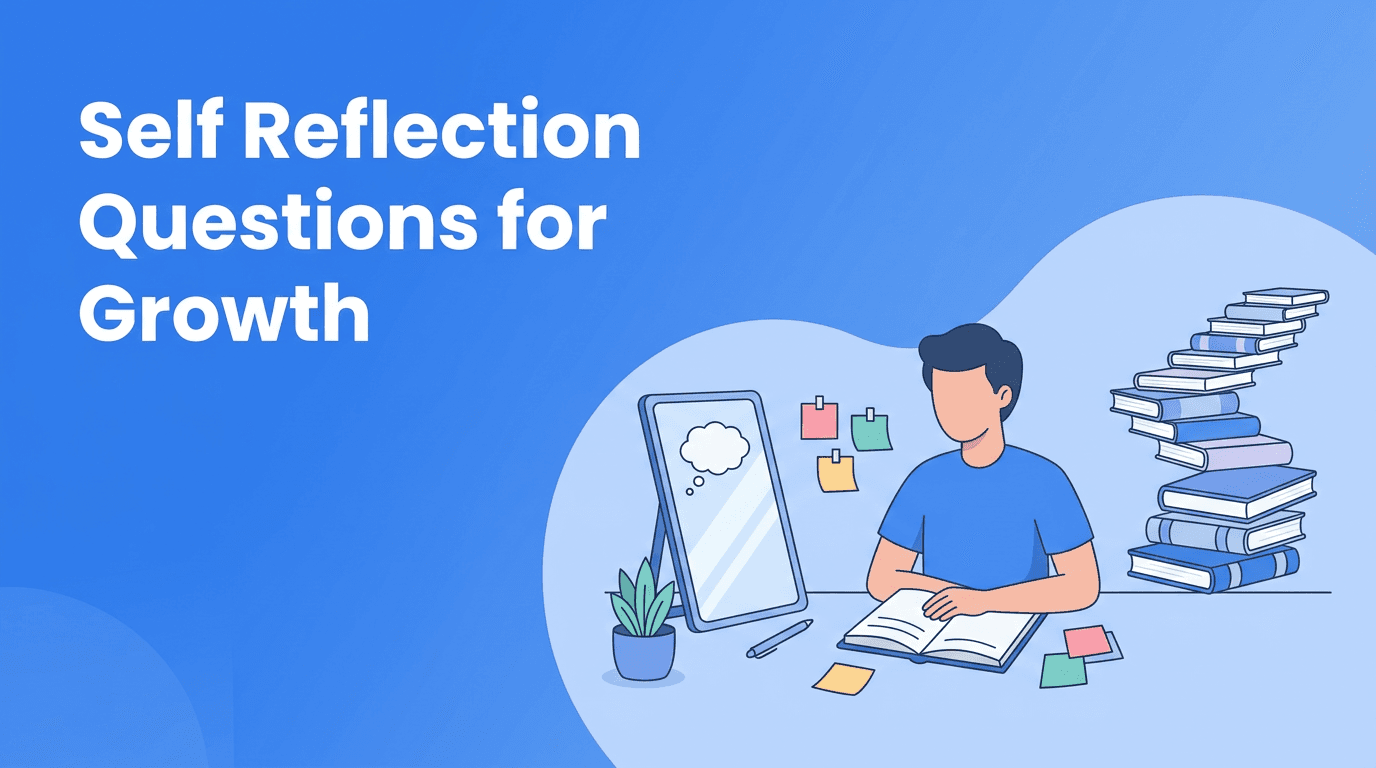 Self Reflection Questions That Actually Change Your Personal Growth