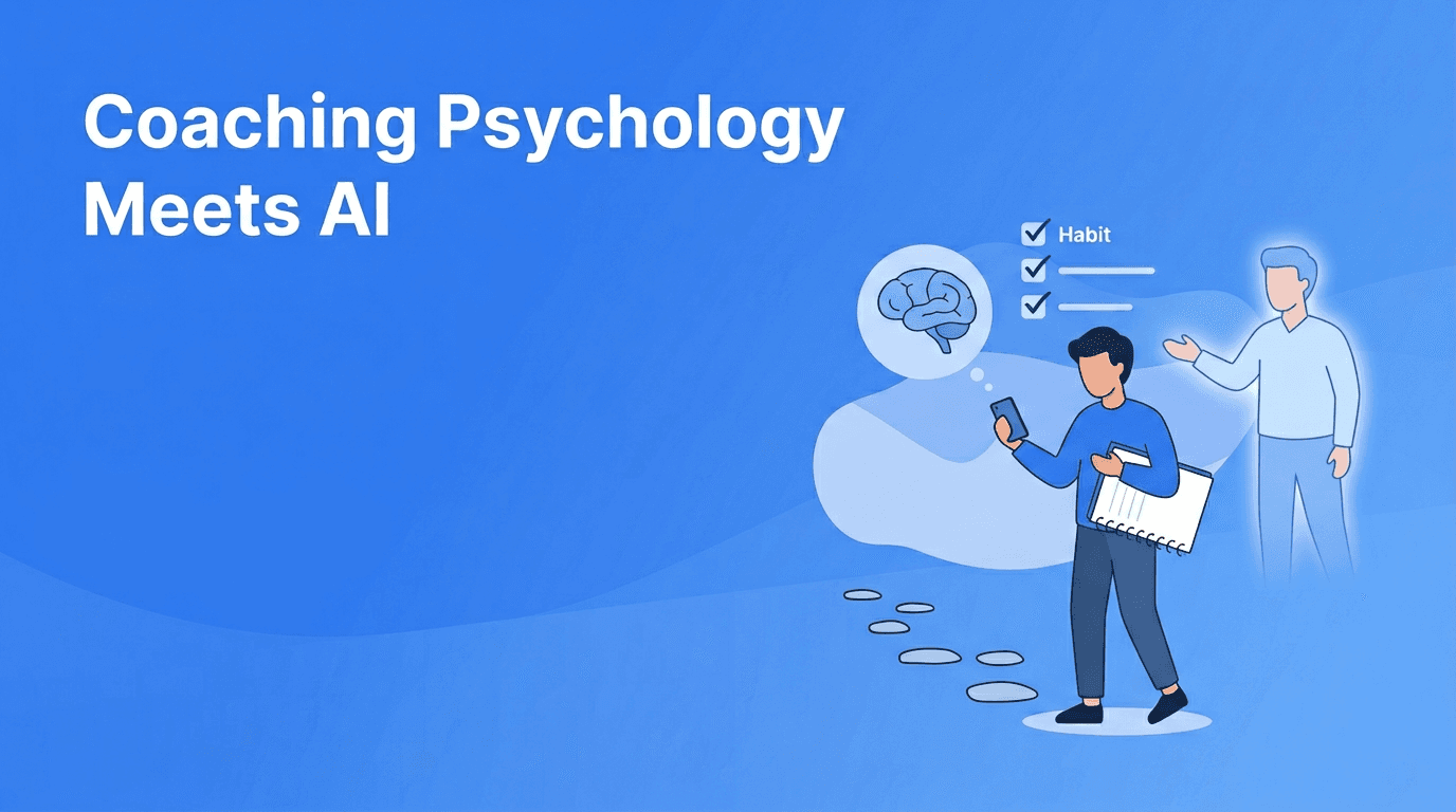 Coaching Psychology Meets AI: A Smarter Model for Behavior Change