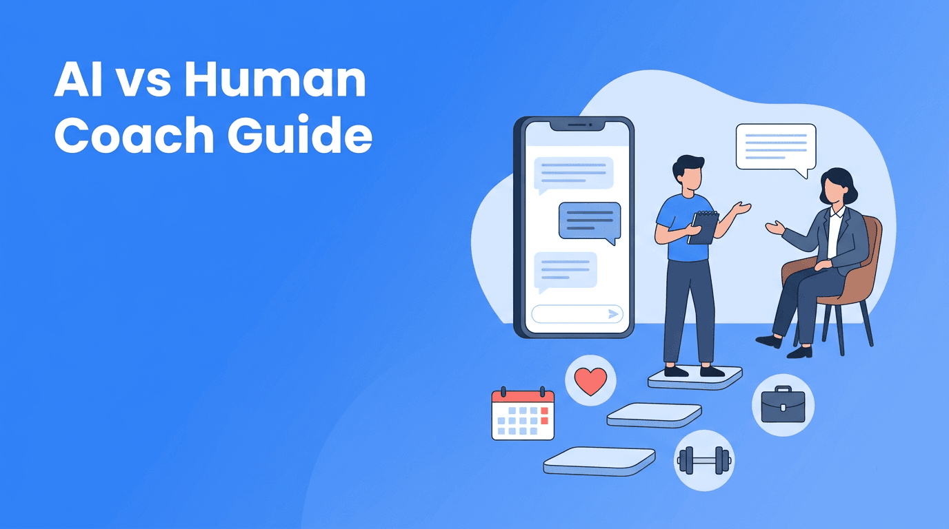 AI vs Human Coach: How to Choose the Right Support for Real-Life Change
