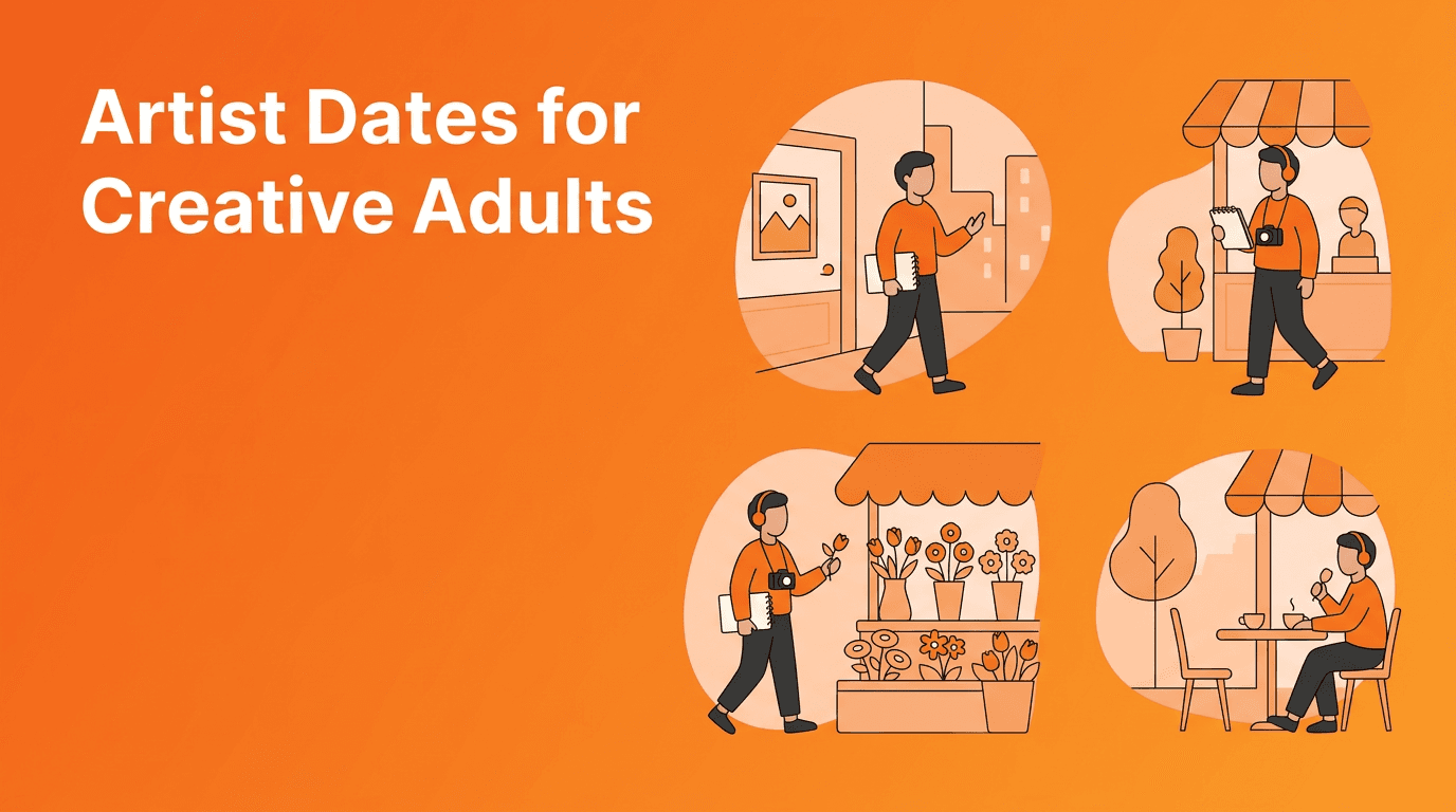 Artist Dates for Adults: A Playful Way to Reignite Creative Hobbies